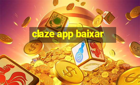 claze app baixar