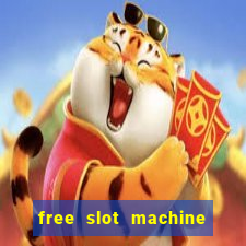 free slot machine games casino