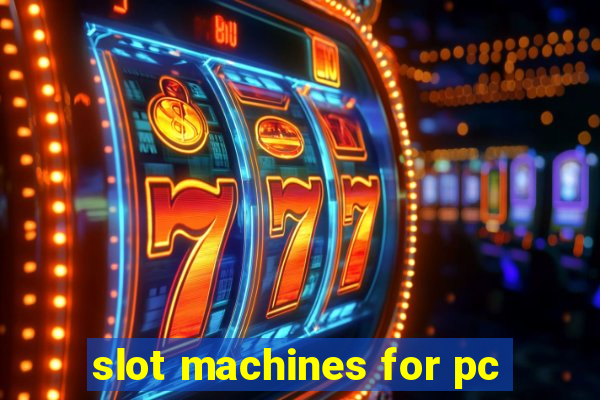 slot machines for pc