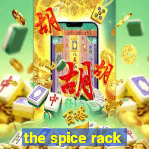 the spice rack