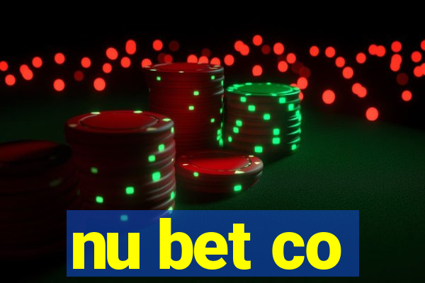 nu bet co