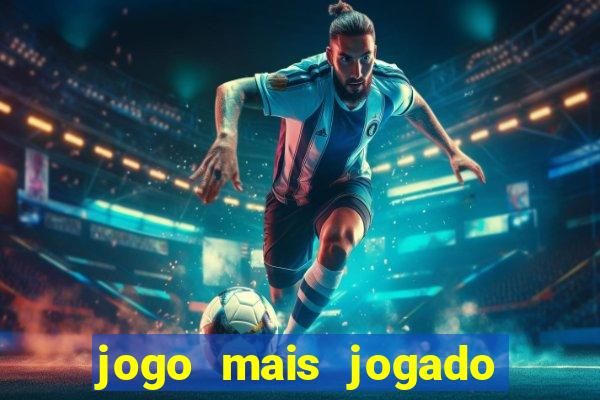 jogo mais jogado do mundo online