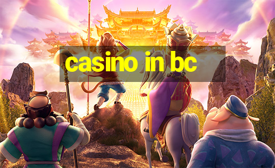 casino in bc