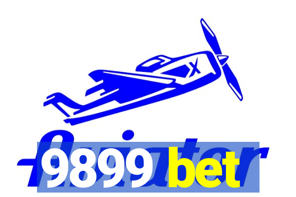 9899 bet