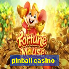 pinball casino