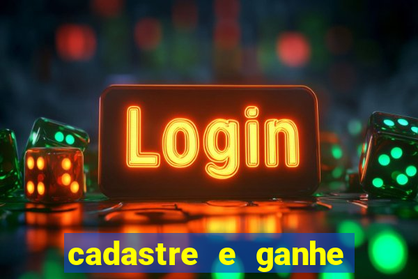 cadastre e ganhe b么nus para jogar