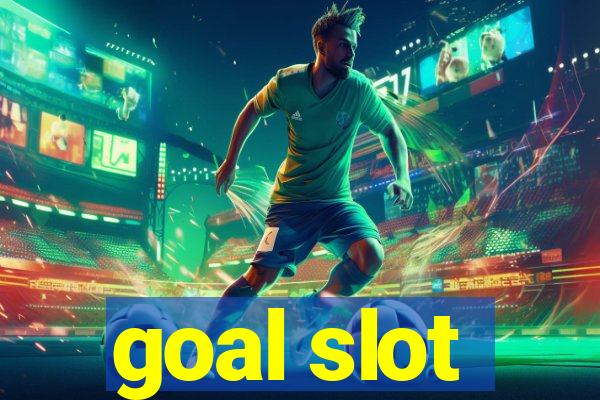 goal slot