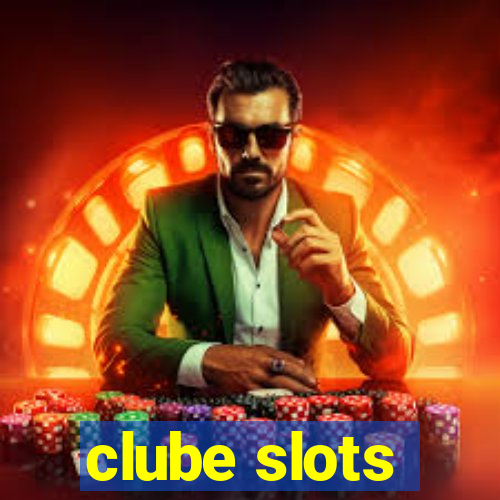 clube slots