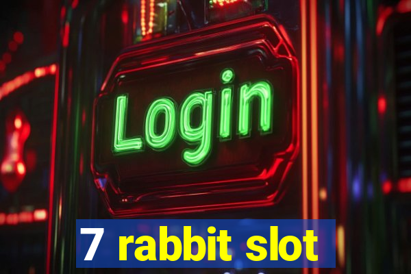 7 rabbit slot