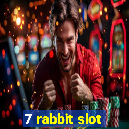 7 rabbit slot