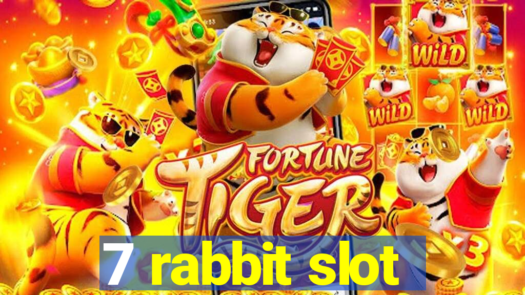 7 rabbit slot