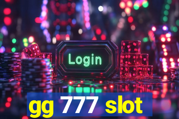 gg 777 slot