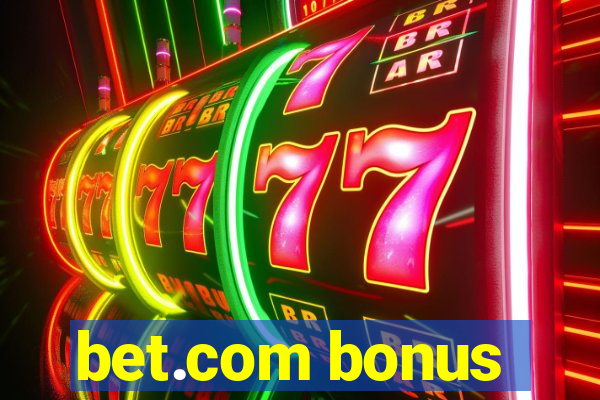 bet.com bonus