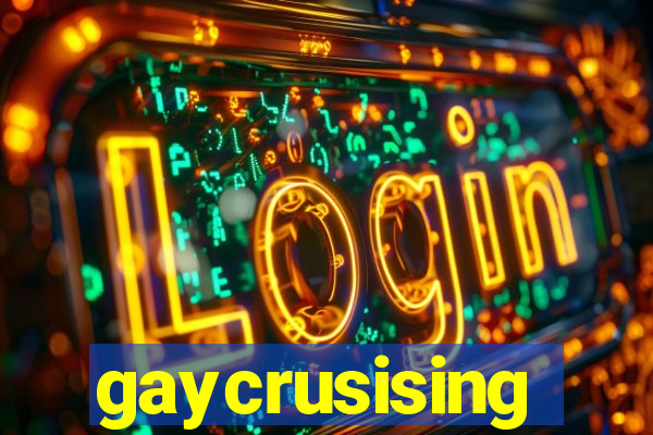 gaycrusising