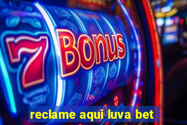 reclame aqui luva bet