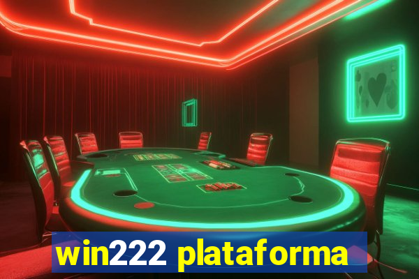 win222 plataforma