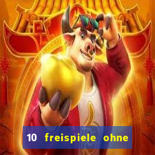 10 freispiele ohne einzahlung casino