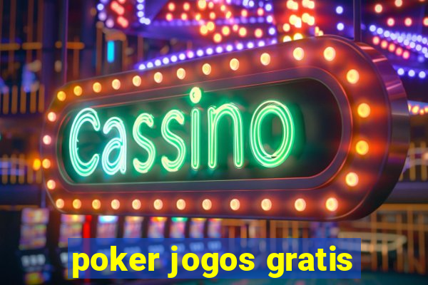 poker jogos gratis