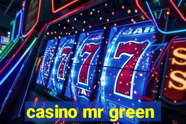 casino mr green