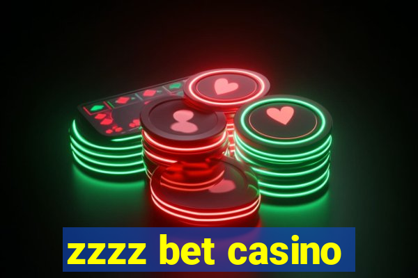 zzzz bet casino