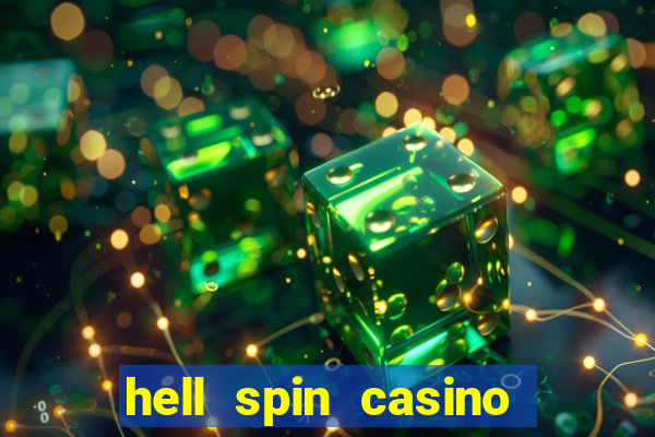 hell spin casino no deposit bonus codes