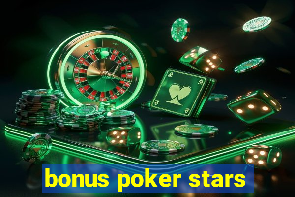 bonus poker stars