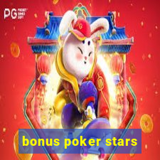 bonus poker stars