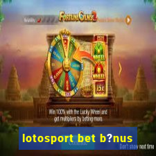 lotosport bet b?nus