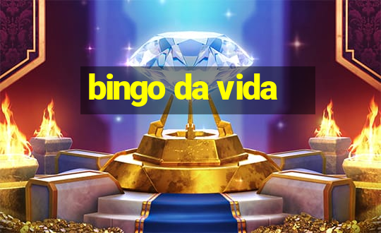 bingo da vida