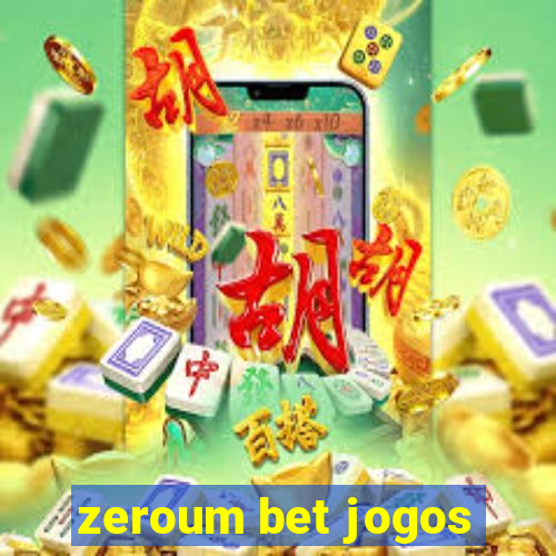 zeroum bet jogos