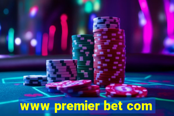 www premier bet com