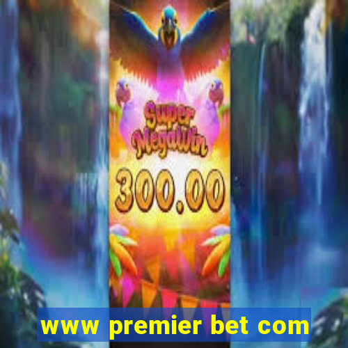 www premier bet com