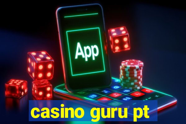 casino guru pt