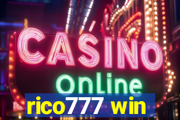 rico777 win