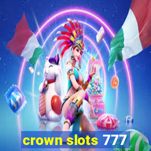 crown slots 777