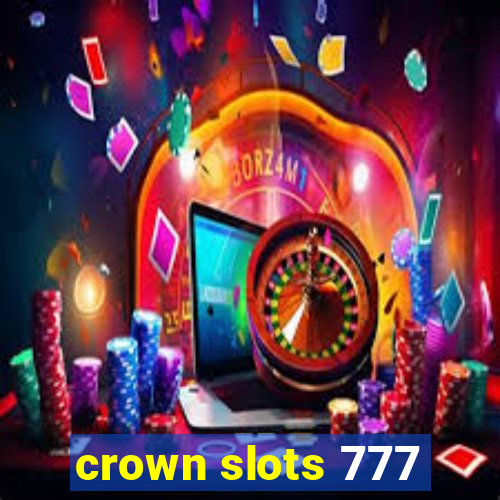 crown slots 777