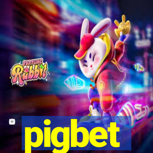 pigbet