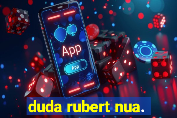 duda rubert nua.