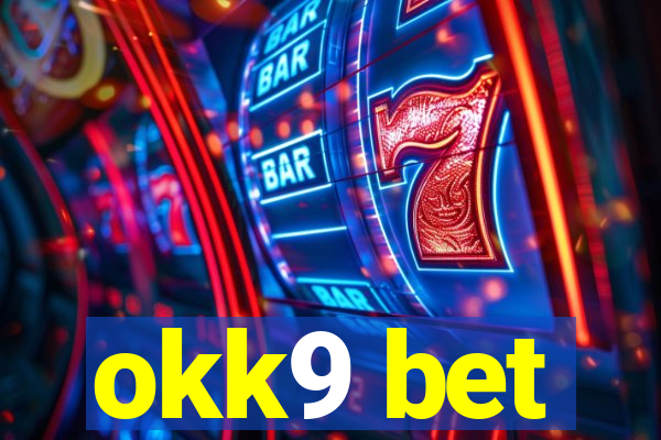 okk9 bet