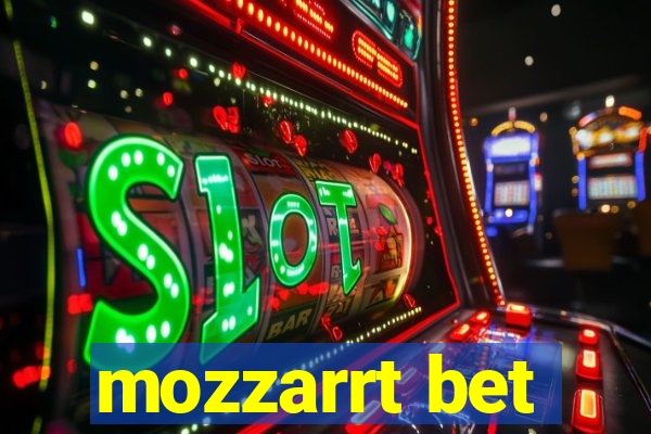 mozzarrt bet