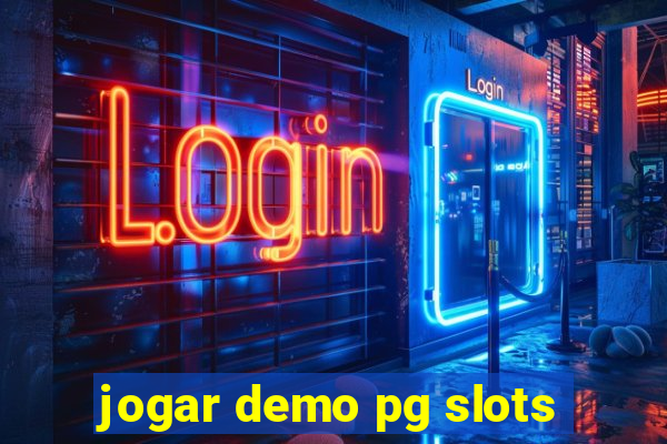 jogar demo pg slots