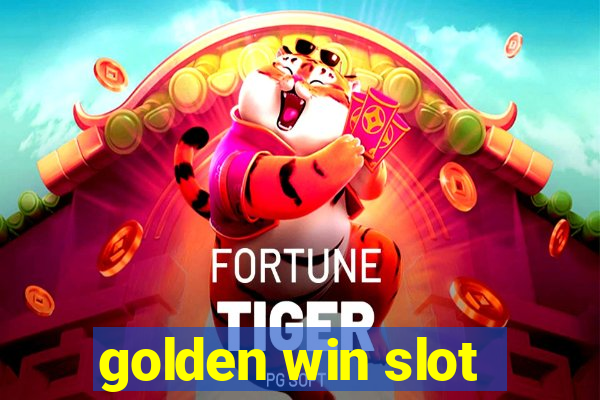 golden win slot