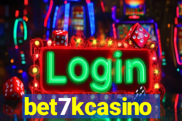 bet7kcasino