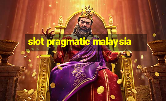 slot pragmatic malaysia