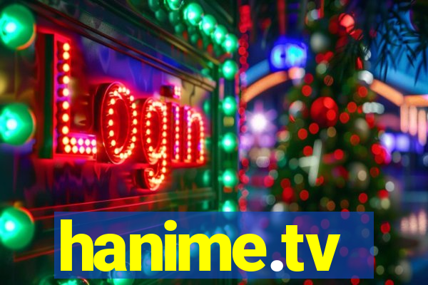 hanime.tv