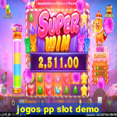 jogos pp slot demo