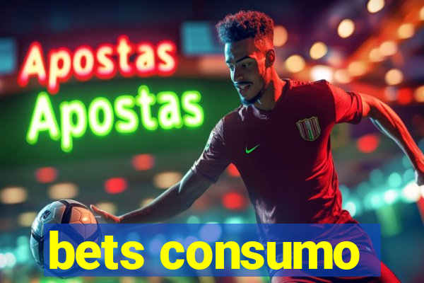 bets consumo