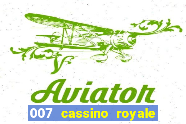 007 cassino royale torrent dublado