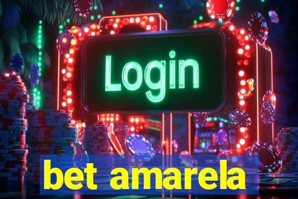 bet amarela