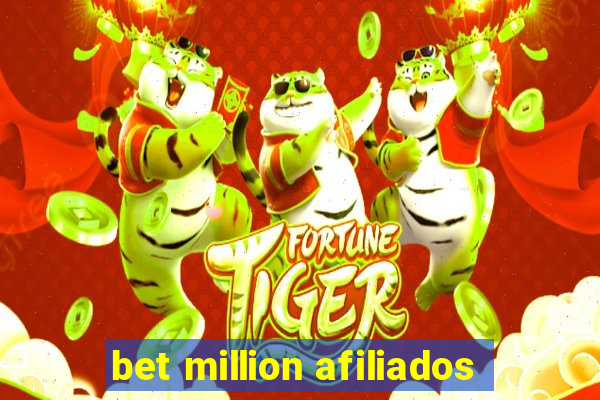 bet million afiliados